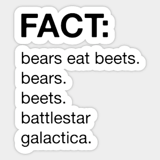 The Office Fact-Bears, Beets, Battlestar Galactica Sticker